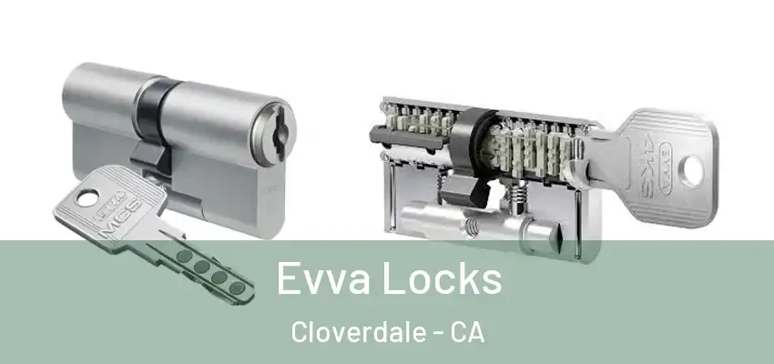  Evva Locks Cloverdale - CA