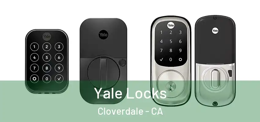  Yale Locks Cloverdale - CA